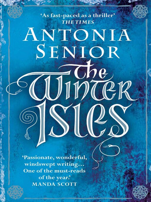 Title details for The Winter Isles by Antonia Senior - Wait list